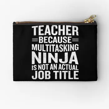 Učiteľ Pretože Multitasking Ninja Pracovných T Zips Vrecká Vrecko Čisté Nohavičky Bielizeň Mince Peniaze Balenie Žien Peňaženky Skladovanie
